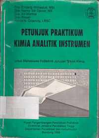 Petunjuk Praktikum Kimia Analitik Instrumen : Untuk Mahasiswa Politeknik Jurusan Teknik Kimia