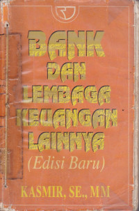 Bank Dan Lembaga Keuangan Lainnya (Edisi Baru)