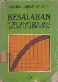 Kesalahan: Pengukuran Dan Hasil Dalam Analisis Kimia