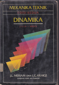 Mekanika Teknik: Dinamika Jilid.1 Ed.2