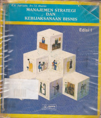 Manajemen Strategi dan Kebijaksanaan Bisnis Ed.1