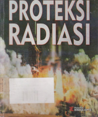 Dasar-Dasar Proteksi Radiasi