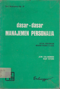 Dasar-Dasar Manajemen Personalia: Untuk Perusahaan Ukuran Sedang & Kecil