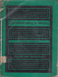 Communicating in Writing : Training Handbook