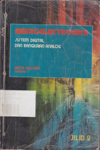Mikroelektronika : Sistem Digital dan Rangkaian Analog Jilid.2