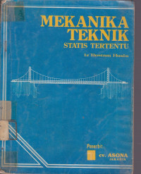 Mekanika Teknik : Statis Tertentu