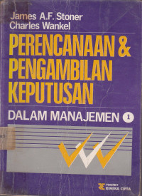 Perencanaan & Pengambilan Keputusan dalam Manajemen 1