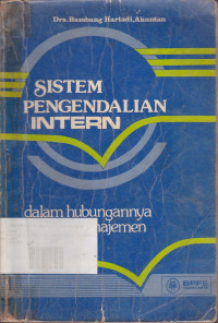 Sistem Pengendalian Intern dalam hubungannya dengan Management dan Audit