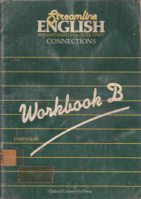 Streamline English Connections: Workbook B Units 41-80