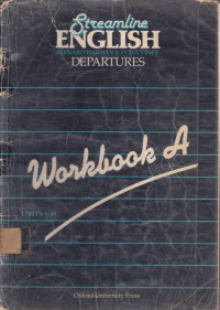 Streamline English Departures Workbook A: Units 1-40