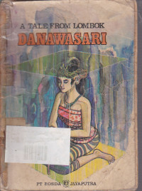 A Tale From Lombok Danawasari