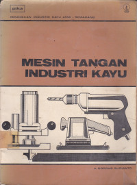 Mesin Tangan Industri Kayu