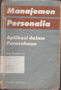 Manajemen Personalia: Aplikasi dalam Perusahaan