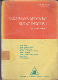 Bagaimana Membuat Surat Inggris ? (Teori dan Praktek)