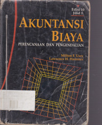 Akuntansi Biaya: Perencanaan Dan Pengendalian Jilid.1