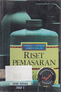 Riset Pemasaran Pendekatan Terpadu Jilid.1 Ed.3