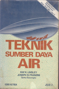 Teknik Sumber Daya Air Jilid.2 Ed.3