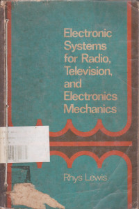 Electronic Systems for Radio, Television and Elektronucs Mechanics