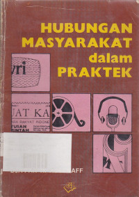 Hubungan Masyarakat dalam Praktek