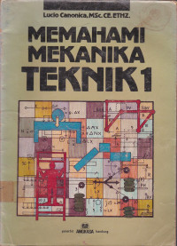 Memahami Mekanika Teknik Jilid.1