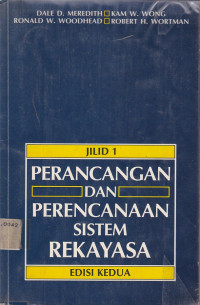 Perancangan Dan Perencanaan Sistem Rekayasa Jilid 1