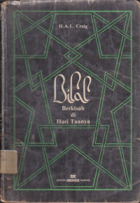 Bilal Berkisah Dihari Tuanya