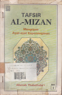 Tafsir Al-Mizan: Mengupas Ayat-Ayat Kepemimpinan Bag 1