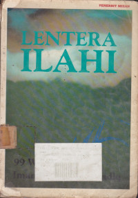 Lentera Ilahi : 99 Wasiat Imam Ja'far Ash-Shadiq