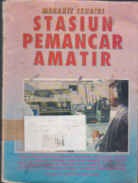 Merakit Sendiri : Stasiun Pemancar Amatir