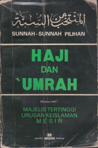 Haji Dan Umrah: Sunnah-Sunnah Pilihan