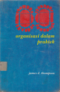 Organisasi Dalam Praktek