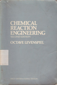 Chemical Reaction Engineering Second Edition