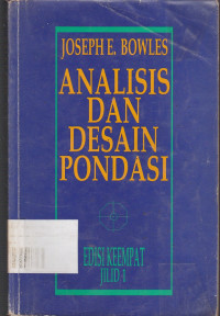 Analisis Dan Desain Pondasi Jilid.1 Ed.4