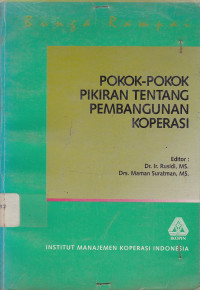 Pokok-Pokok  Pikiran tentang Pembangunan Koperasi