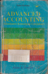 Advanced Accounting: Akuntansi Keuangan Lanjutan Ed.5