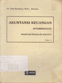 Akuntansi Keuangan Intermediate: Masalah-masalah Khusus