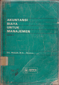 Akuntansi Biaya untuk Manajemen Ed.4