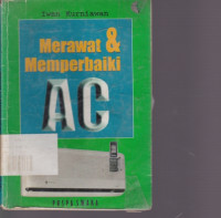 Merawat & Memperbaiki AC