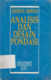 Analisis dan Desain Pondasi Jilid.2 Ed.4