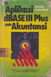 Aplikasi dBase III Plus pada Akuntansi