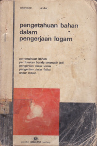 Pengetahuan Bahan Dalam Pengerjaan Logam