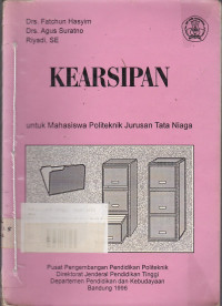 Kearsipan : untuk Mahasiswa Politeknik Jurusan Tata Niaga