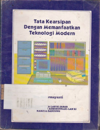 Tata Kearsipan dengan Memanfaatkan Teknologi Modern