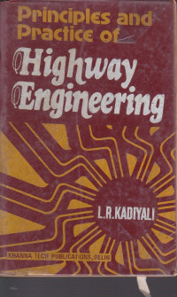 Principles And Practice Highway Engineering