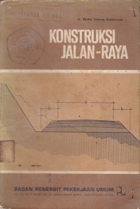 Konstruksi Jalan Raya