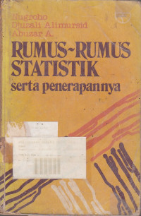 Rumus-Rumus Statistik : Serta Penerapannya