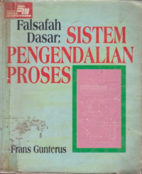 Falsafah Dasar: Sistem Pengendalian Proses