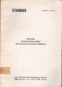 Standar : Metode Pengukuran Debit Sungai Dan Saluran Terbuka SK SNI M-17-1989-F