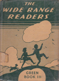 The Wide Range Readers : Green Book III