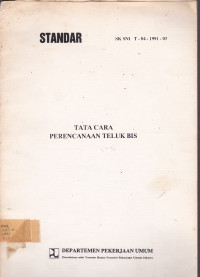 Standar SK SNI T-04-1991-03: Tata Cara Perencanaan Teluk Bis